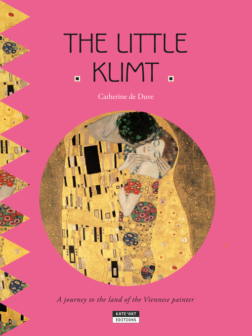 Title details for The Little Klimt by Catherine de Duve - Available